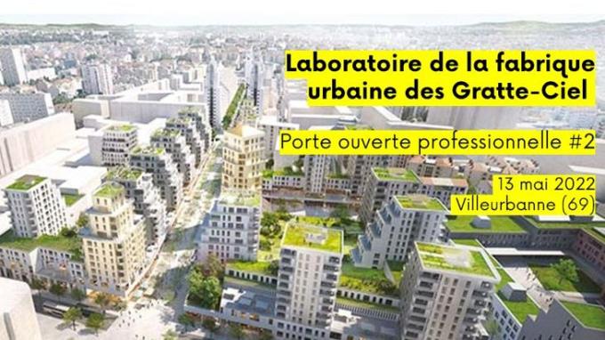 Laboratoire de la fabrique urbaine des Gratte-Ciel 