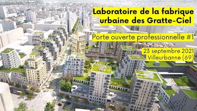 Laboratoire de la fabrique urbaine des Gratte-Ciel 