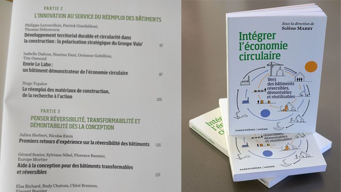 Contribution à l'ouvrage de l'ADEME «<small class="fine d-inline"> </small>Intégrer l'économie circulaire - Vers des bâtiments réversibles, démontables et réutilisables<small class="fine d-inline"> </small>»