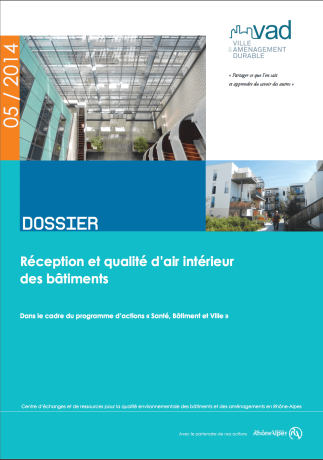 Réception et qualité d'air intérieur des bâtiments