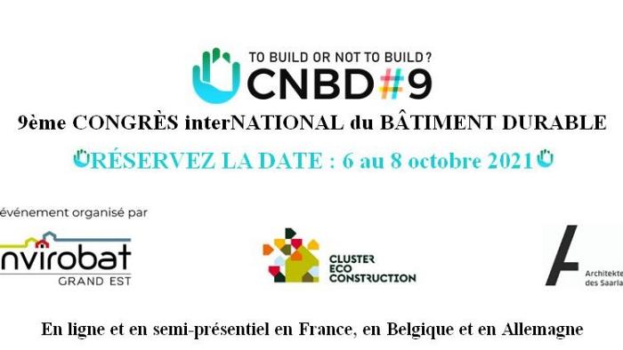 SAVE THE DATE - 9<sup class="typo_exposants">e</sup> CONGRÈS interNATIONAL du BÂTIMENT DURABLE