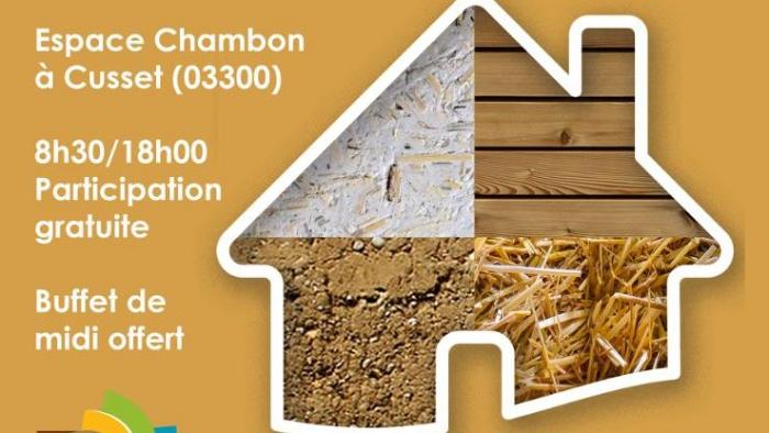 Journée Interprofessionnelle : Construire en biosourcés - 17 avril 2020 dans l'Allier