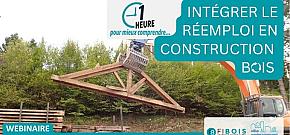 Intégrer le réemploi en construction bois
