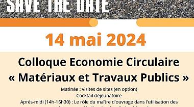 Journée de clôture de l'accord volontaire régional économie circulaire « matériaux et travaux publics » - 14 mai 2024