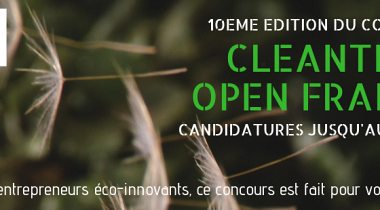 Concours Cleantech Open France 2019 : candidatez d'ici le 10 juin !