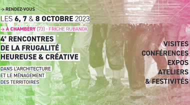 4<sup class="typo_exposants">es</sup> Rencontres de la Frugalité les 6, 7 et 8 octobre 2023