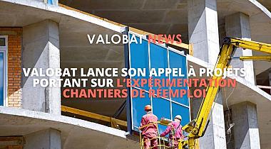 AMI Valobat « Expérimentation Chantiers de Réemploi » - jusqu'au 2 déc