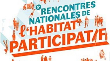Appel à contribution : participez aux « Rencontres Nationales de l'Habitat Participatif » [jusqu'au 28/02/21]