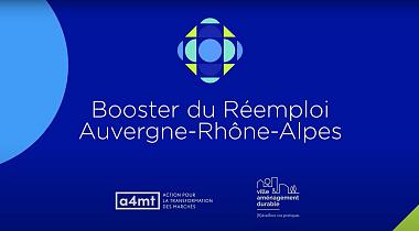 Le Booster du Réemploi Auvergne-Rhône-Alpes fête sa première année ! 