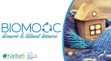 BIOMOOC « Découvrir le bâtiment biosourcé » : C'est parti pour la 3<sup class="typo_exposants">e</sup> session !
