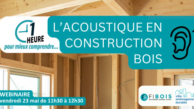 Gérer l'acoustique en construction bois