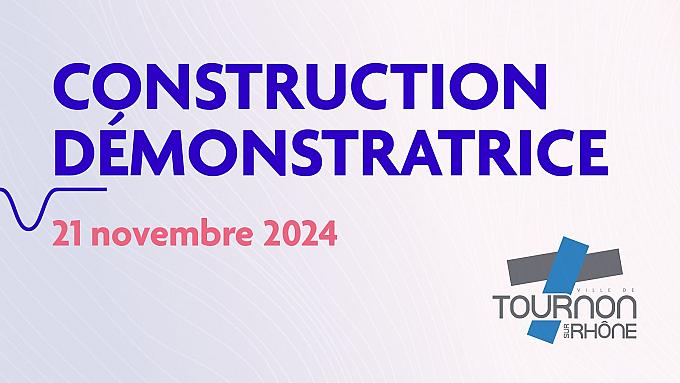 Construction démonstratrice