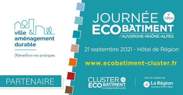 Journée de l'Eco-Bâtiment - Mardi 21 septembre 2021 - LYON