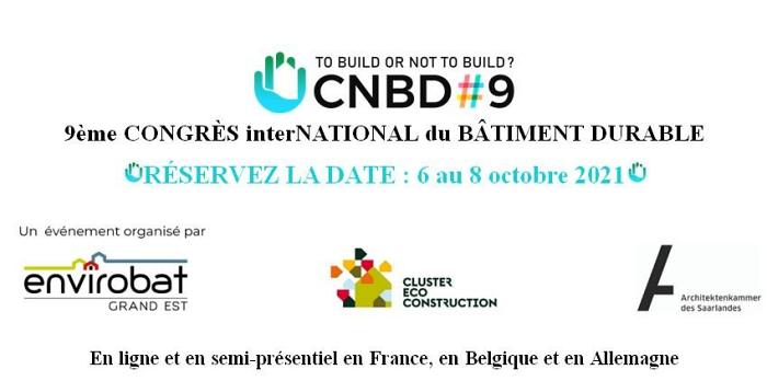 SAVE THE DATE - 9<sup class="typo_exposants">e</sup> CONGRÈS interNATIONAL du BÂTIMENT DURABLE