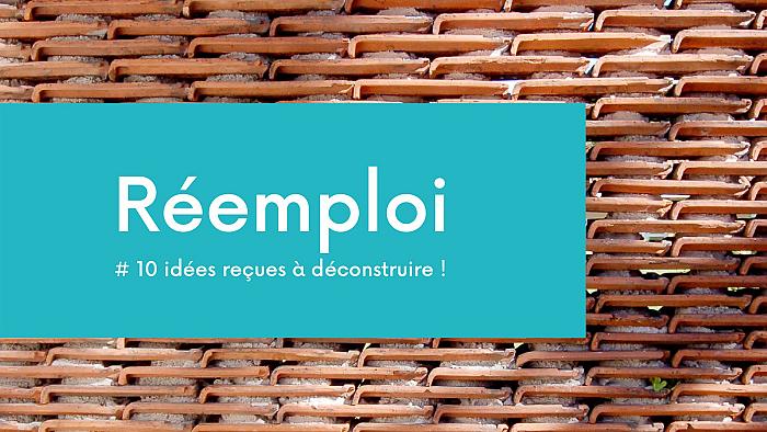 Publication de l'argumentaire du Réemploi : Le Vrai-Faux, 10 idées à déconstruire