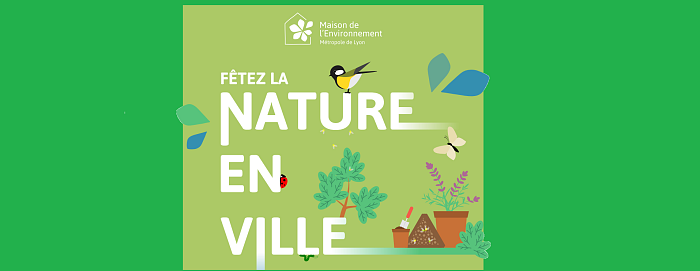 Journée de la nature en ville - 11 juin - LYON