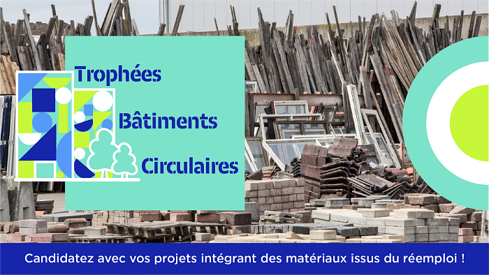 Trophées Bâtiments Circulaires : les candidatures à l'édition 2022 sont ouvertes !