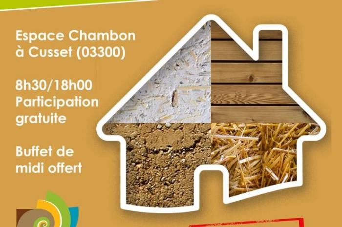 Journée Interprofessionnelle : Construire en biosourcés - 17 avril 2020 dans l'Allier