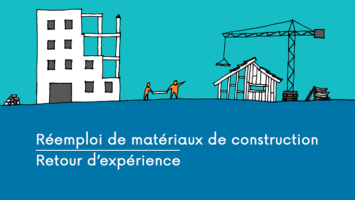 Réemploi de matériaux de construction : participez à notre enquête de retours d'expériences !