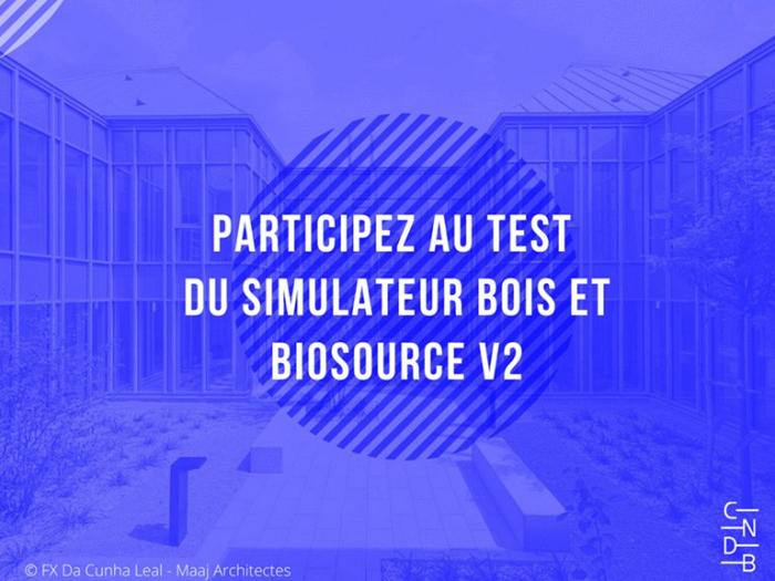 Mise à jour d'un simulateur bois et biosourcé : participez au test de la V2
