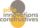 Pôle Innovations Constructives