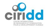 CIRIDD : Centre International de Ressources et d'Innovation pour le Développement Durable