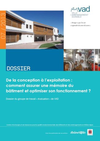 De la conception à l'exploitation : comment assurer une mémoire du bâtiment et optimiser son fonctionnement ?