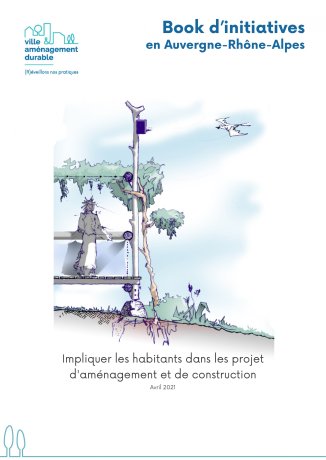 Impliquer les habitants dans les projets d'aménagement et de construction