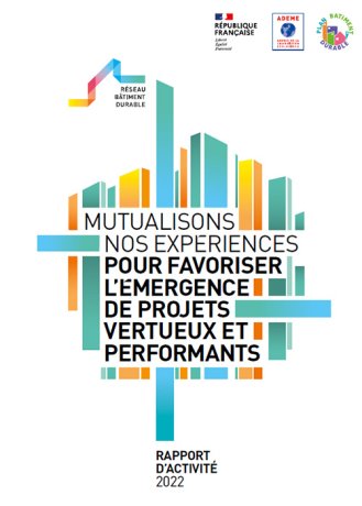 Rapport d'activité 2022 du Réseau Bâtiment Durable 